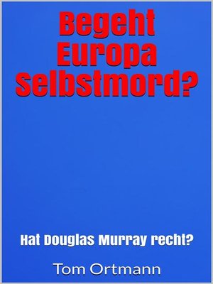 cover image of Begeht Europa Selbstmord?
